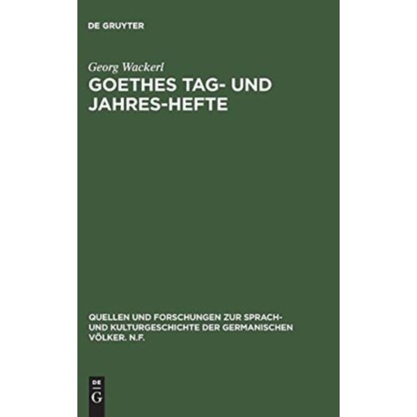Goethes Tag- und Jahres-Hefte