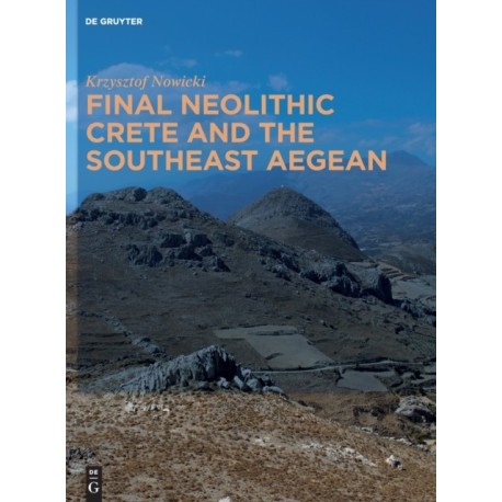 Final Neolithic Crete and the Southeast Aegean