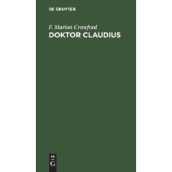 Doktor Claudius: Eine Wahre Geschichte