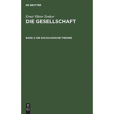 Die sociologische Theorie