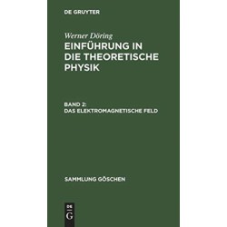 Das elektromagnetische Feld