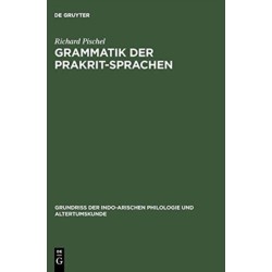 Grammatik Der Prakrit-Sprachen