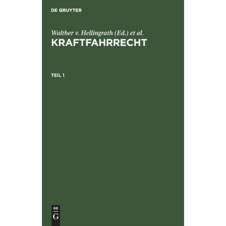 Kraftfahrrecht. Teil 1