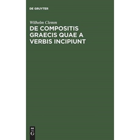 De compositis Graecis quae a verbis incipiunt