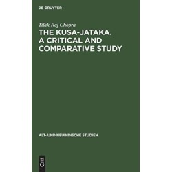 The Kusa-Jataka. A critical and comparative study