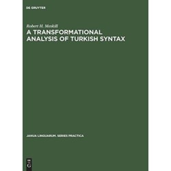 A transformational analysis of Turkish syntax
