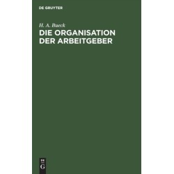 Die Organisation der Arbeitgeber