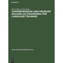 Comprehension and problem solving as strategies for language training