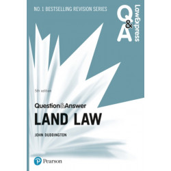Law Express Question and Answer: Land Law, 5th edition