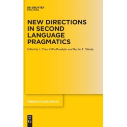 New Directions in Second Language Pragmatics