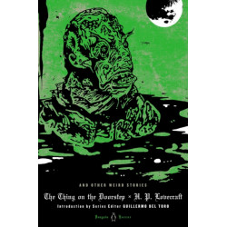 The Thing on the Doorstep and Other Weird Stories