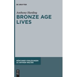 Bronze Age Lives