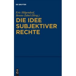 Die Idee subjektiver Rechte