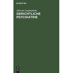 Gerichtliche Psychiatrie