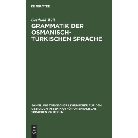 Grammatik der osmanisch-turkischen Sprache