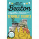Agatha Raisin and the Terrible Tourist