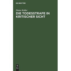 Die Todesstrafe in kritischer Sicht