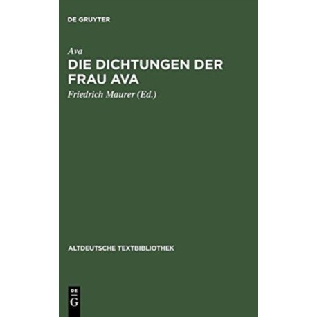 Die Dichtungen der Frau Ava