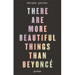 There Are More Beautiful Things Than Beyonce