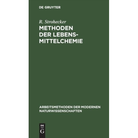 Methoden Der Lebensmittelchemie
