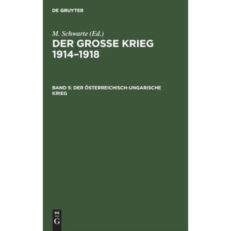 Der Osterreichisch-Ungarische Krieg
