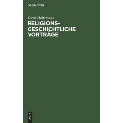 Religionsgeschichtliche Vortrage