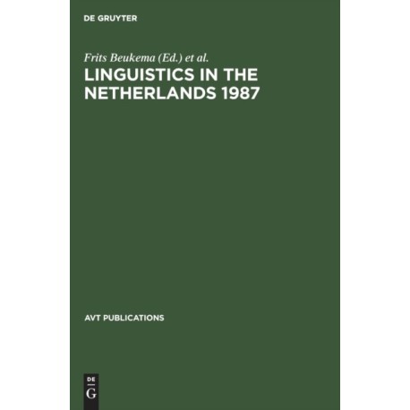 Linguistics in the Netherlands 1987