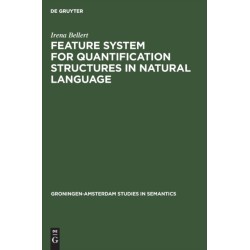 Feature System for Quantification Structures in Natural Language