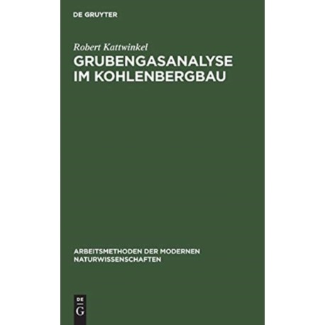 Grubengasanalyse im Kohlenbergbau