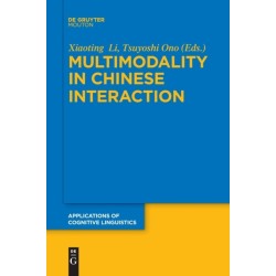 Multimodality in Chinese Interaction