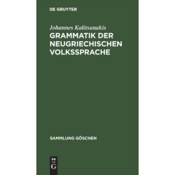 Grammatik Der Neugriechischen Volkssprache