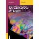 Polarization of Light: In Classical, Quantum, and Nonlinear Optics