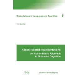 Action-Related Representations: An Action-Based Approach to Grounded Cognition