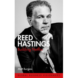 Reed Hastings: Building Netflix