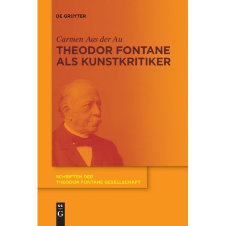 Theodor Fontane als Kunstkritiker