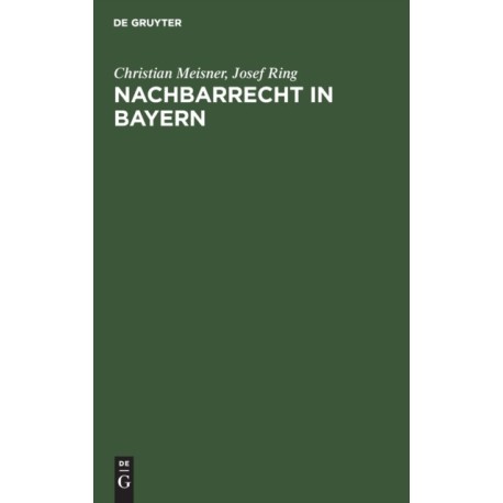 Nachbarrecht in Bayern