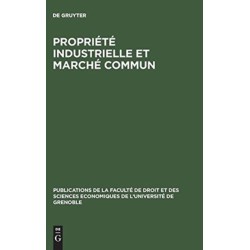 Propriete industrielle et marche commun