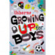 Growing Up for Boys
