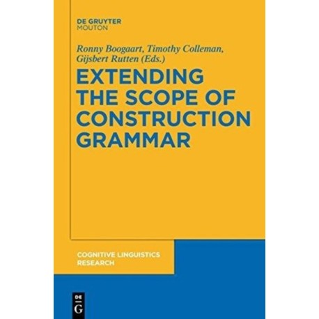 Extending the Scope of Construction Grammar