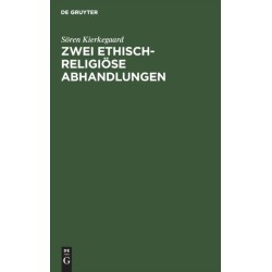 Zwei Ethisch-Religiose Abhandlungen
