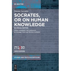 Socrates, or on Human Knowledge: Bilingual Edition