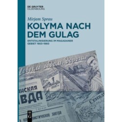 Kolyma nach dem GULAG