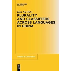 Plurality and Classifiers across Languages in China