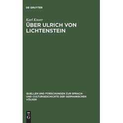 Uber Ulrich von Lichtenstein
