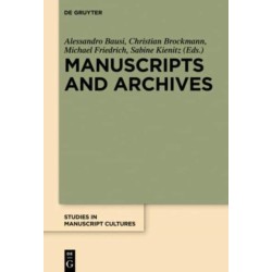 Manuscripts and Archives: Comparative Views on Record-Keeping
