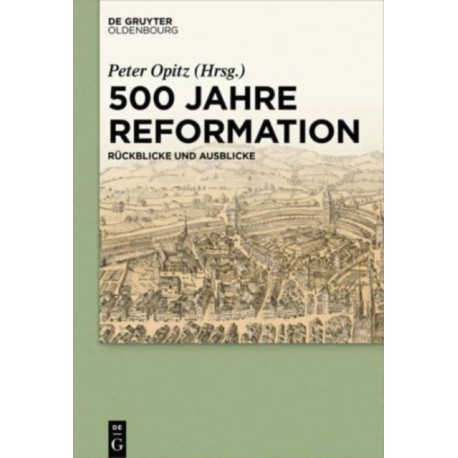 500 Jahre Reformation
