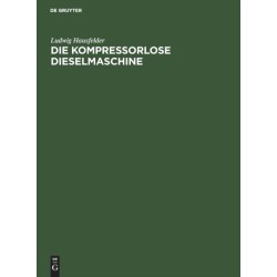 Die kompressorlose Dieselmaschine