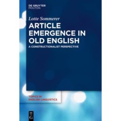 Article Emergence in Old English: A Constructionalist Perspective