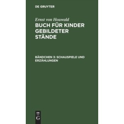 Schauspiele Und Erzahlungen