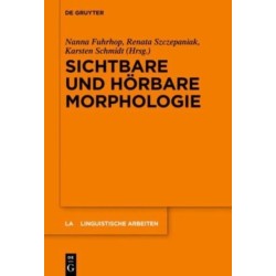 Sichtbare und horbare Morphologie